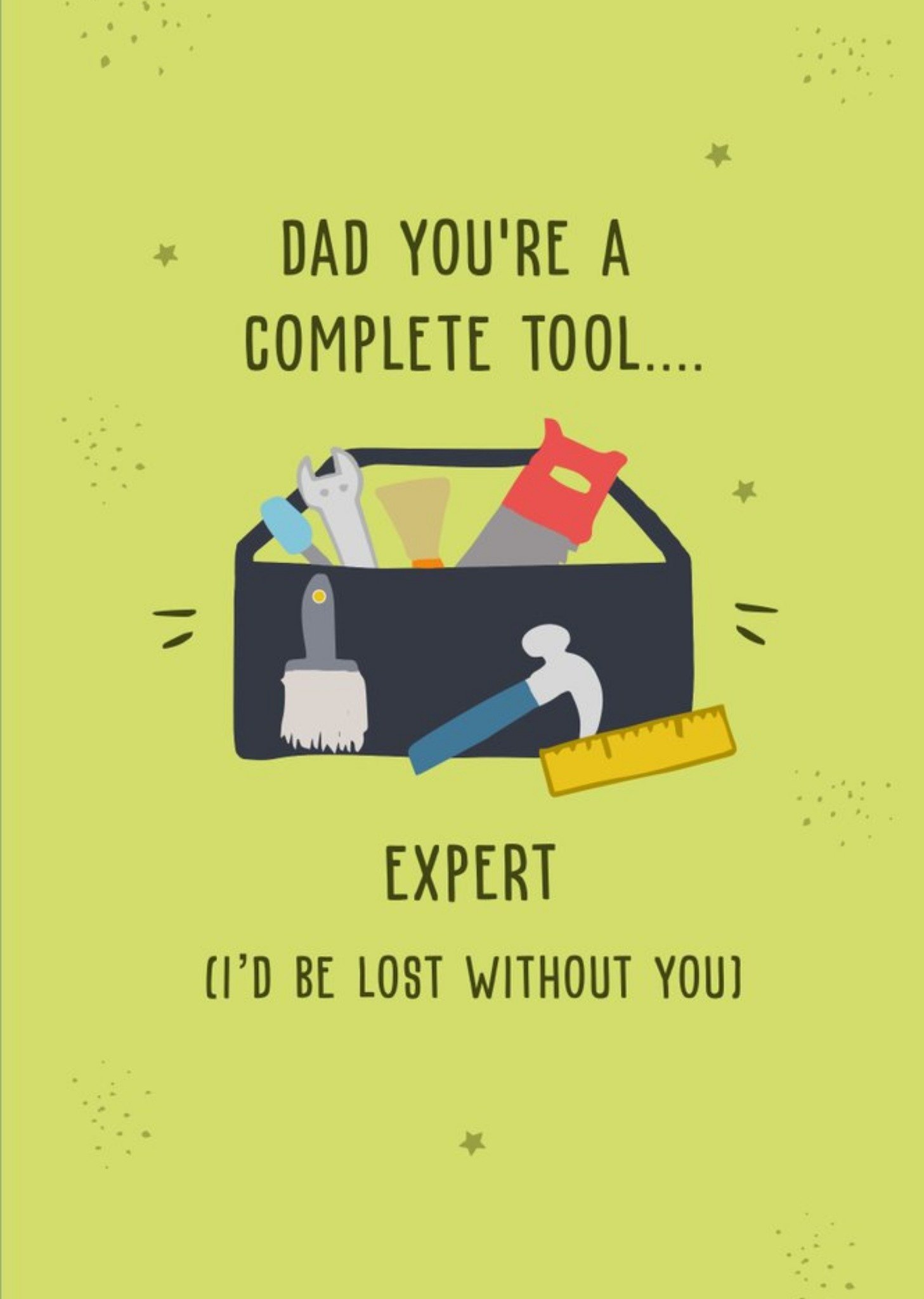 Funny Father's Day Card Complete Tool Expert Ecard