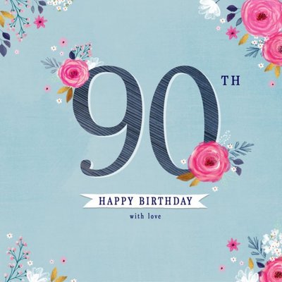 Typographic Design Floral On Your 90th Birthday Wishes Card