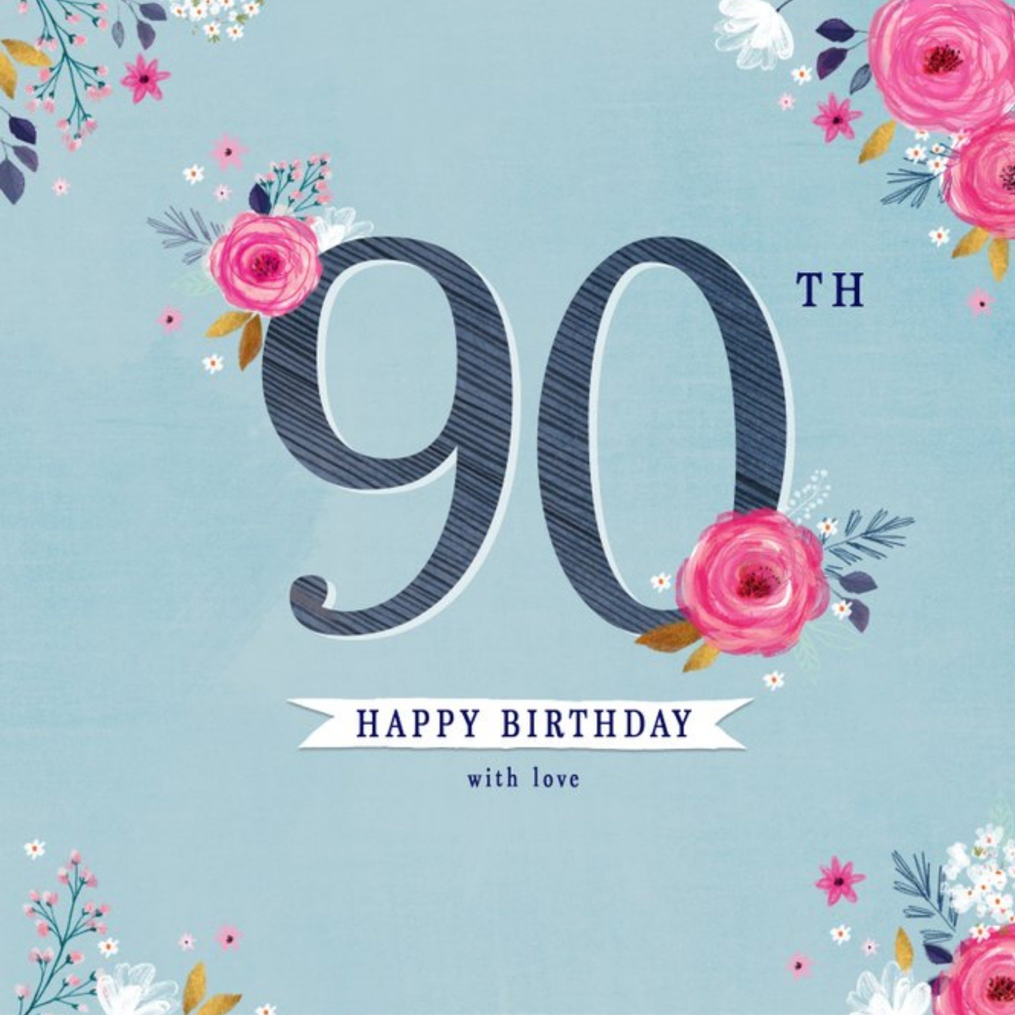 Typographic Design Floral On Your 90th Birthday Wishes Card, Square