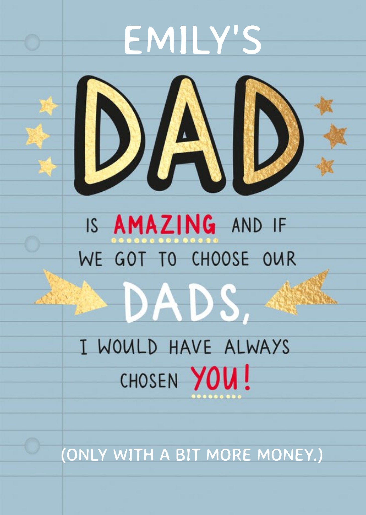 I Would Have Always Chosen You Funny Father's Day Card Ecard