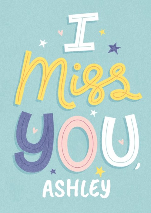 Bright, Simple Typographic I Miss You Card