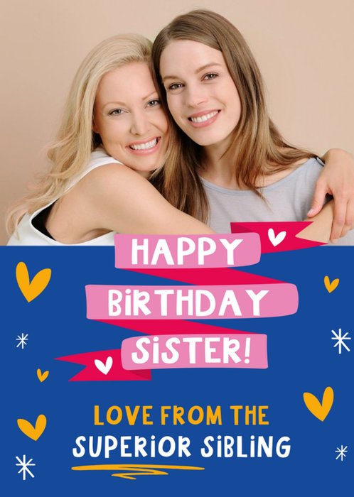 Funny Quote Illustrated Sister Photo Upload Birthday Card