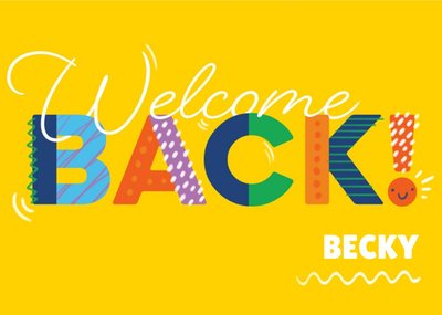 Neil Clark Typography Welcome Back Just A Note Card