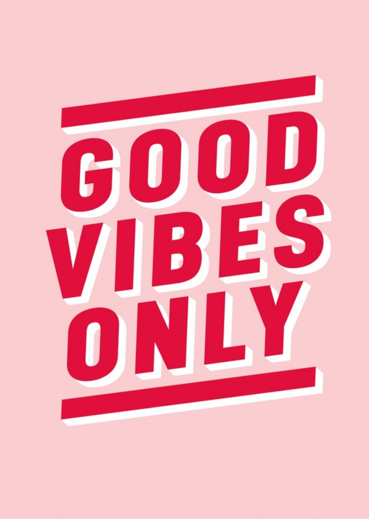 Sadler Jones Typographic Good Vibes Only Card Ecard