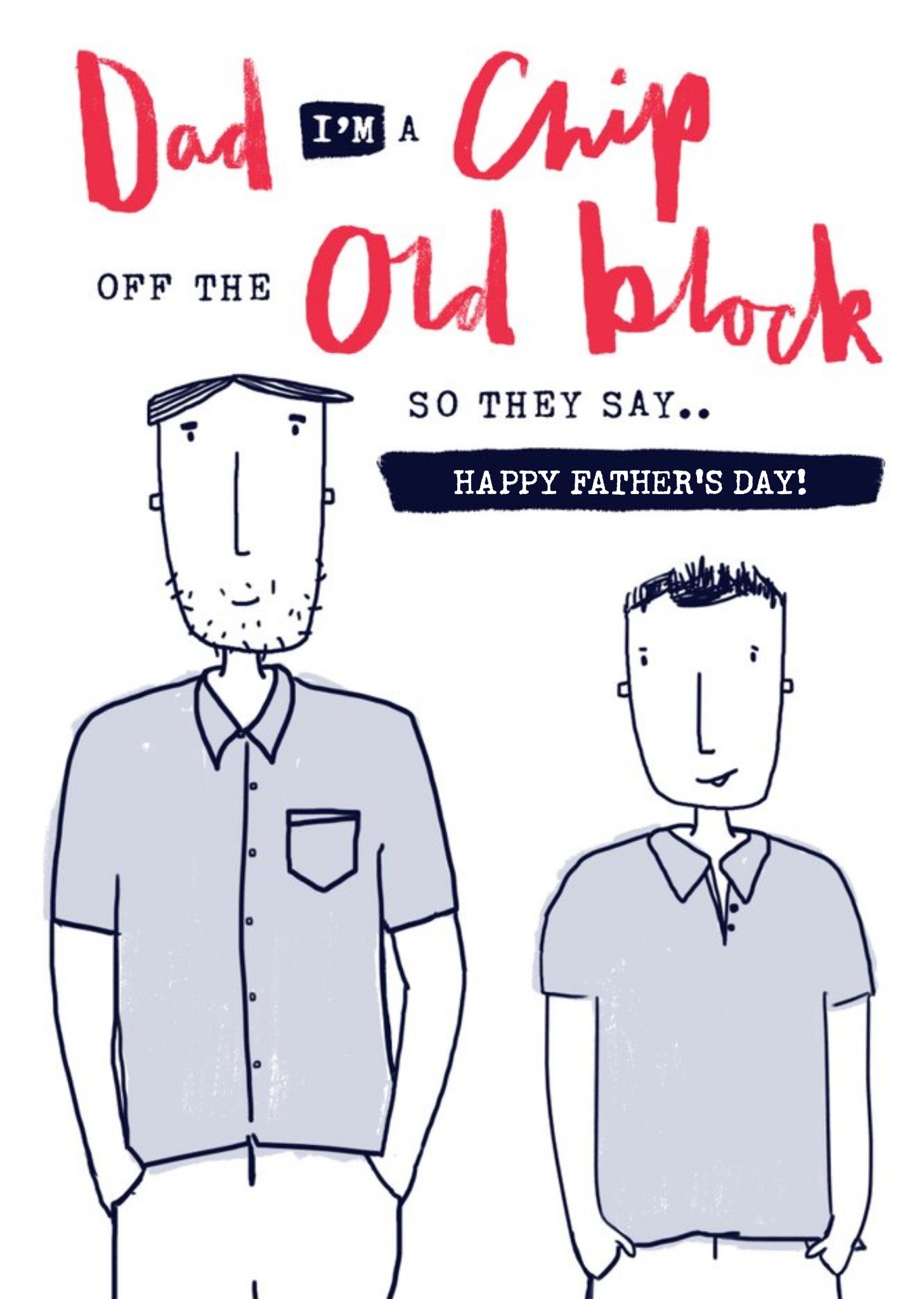 Illustration Chip The Old Block From Your Son Father's Day Card