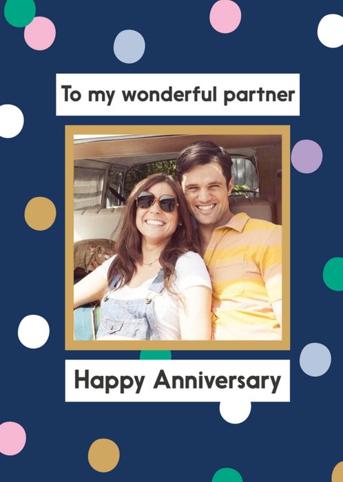 Photo Frame On A Colourful Polka Dot Background Happy Anniversary Photo Upload Card