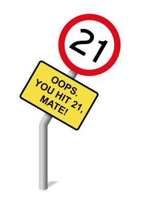 Funny Road Sign You Hit 21 Birthday Card