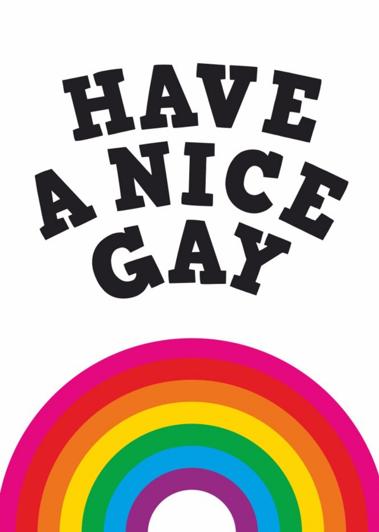Moonpig Have A Nice Gay Rainbow Card, Large
