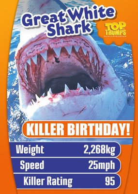 Top Trumps Great White Shark Killer Birthday Card