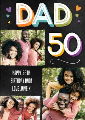 Dads 50th Typographic Photo Upload Birthday Card