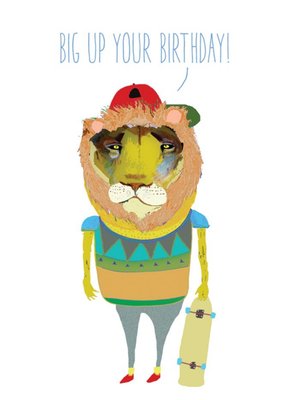 Funny Lion Skateboard Big Up Your Birthday Card