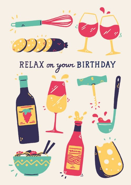Relax On Your Birthday Cheese and Wine Card