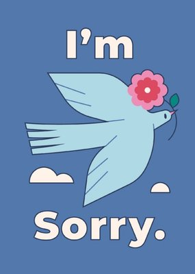 Illustration Of A Dove With A Flower I'm Sorry Card