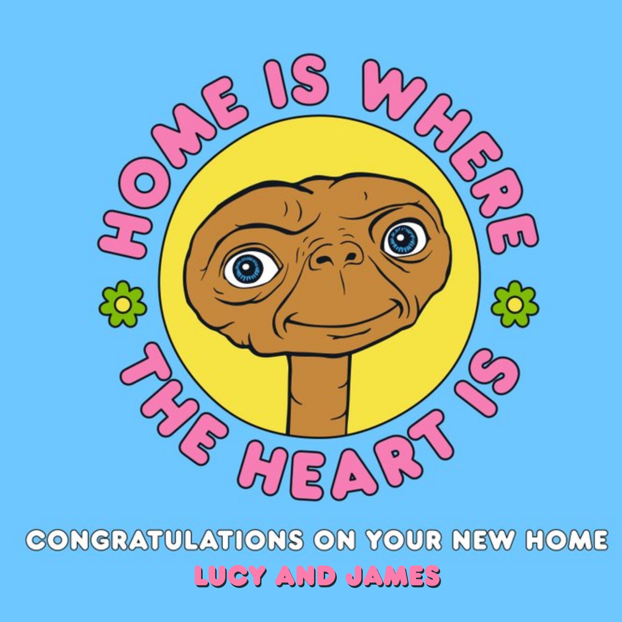 E. T Home Is Where The Heart Is New Home Card, Square