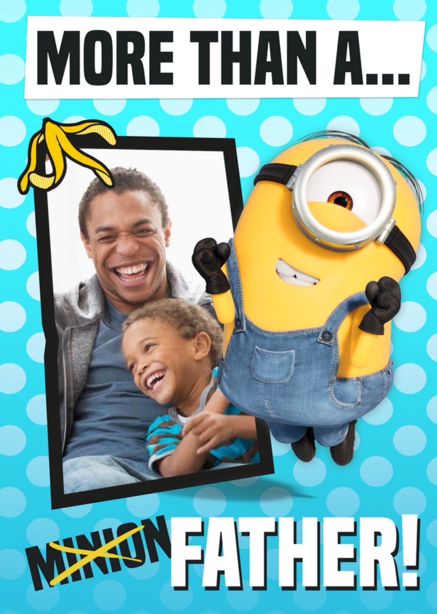 Despicable Me Minions More Than A... Fathers Day Photo Upload Card Ecard