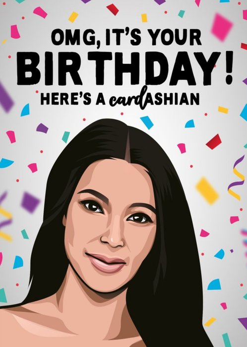 Kardashian Card Kardashian Birthday Card Kim Kardashian 