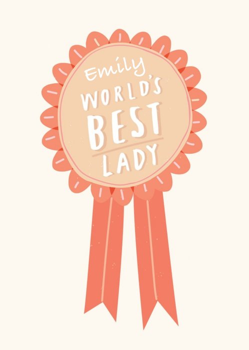 Peach Badge World's Best Lady Personalised Card