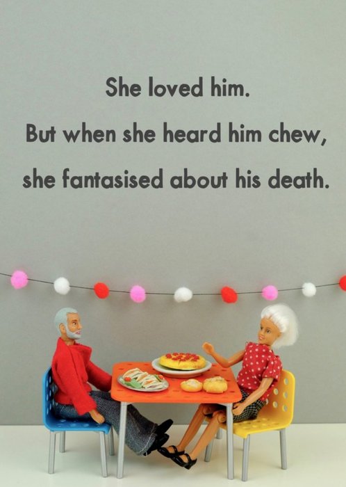 Funny Dolls When She Heard Him Chew Card