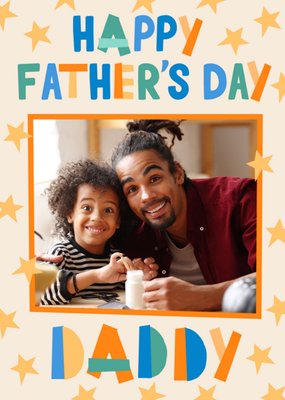 Happy Father's Day Daddy Stars Photo Upload Card