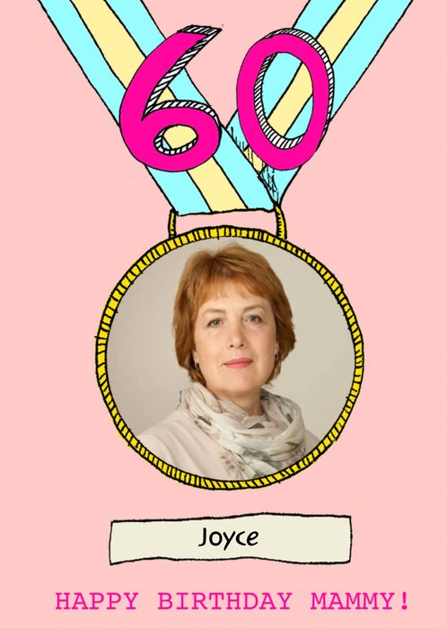 Photo Upload Illustrated Medal Mammy 60th Birthday Card