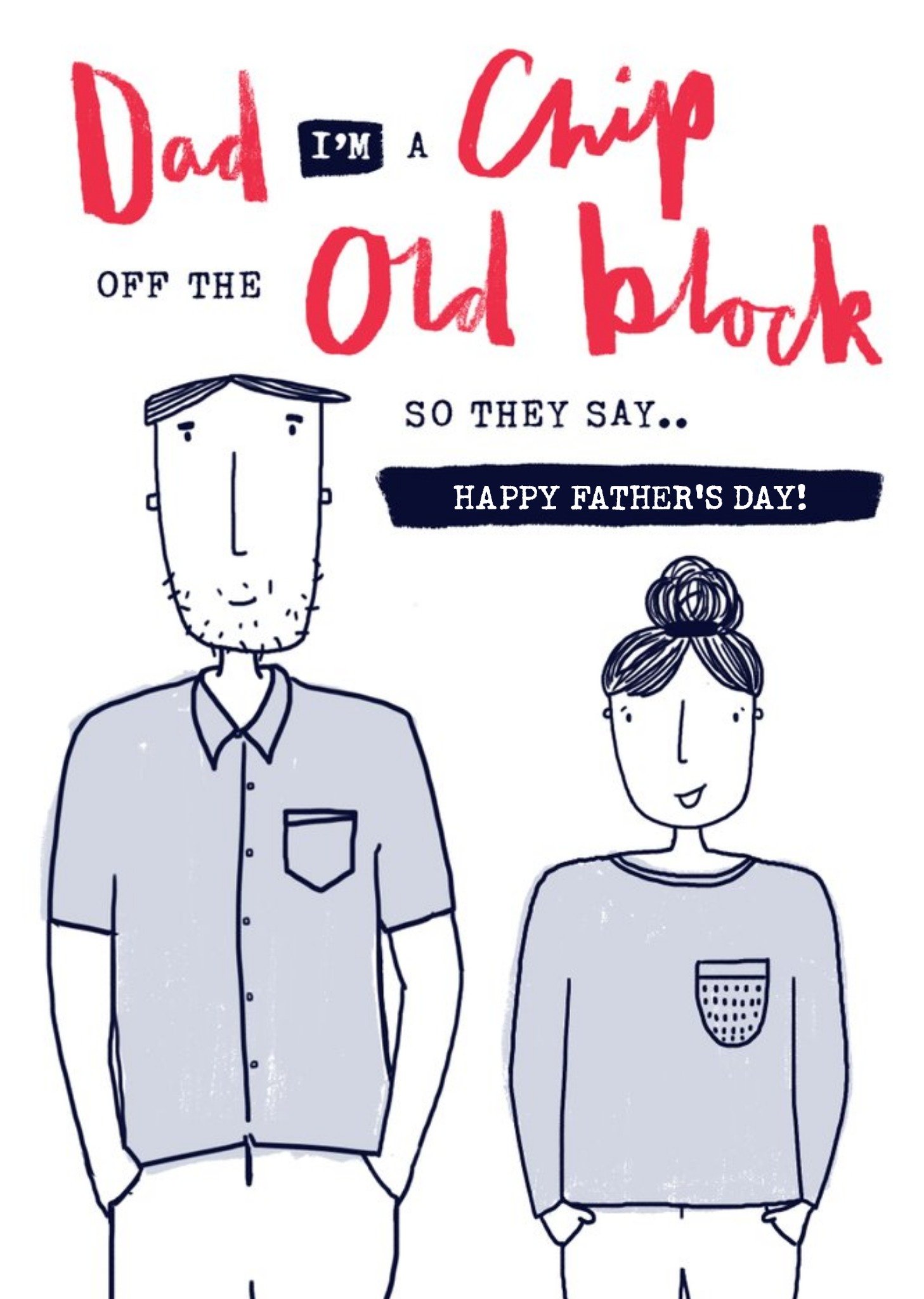 Chip The Old Block From Your Daughter Father's Day Card