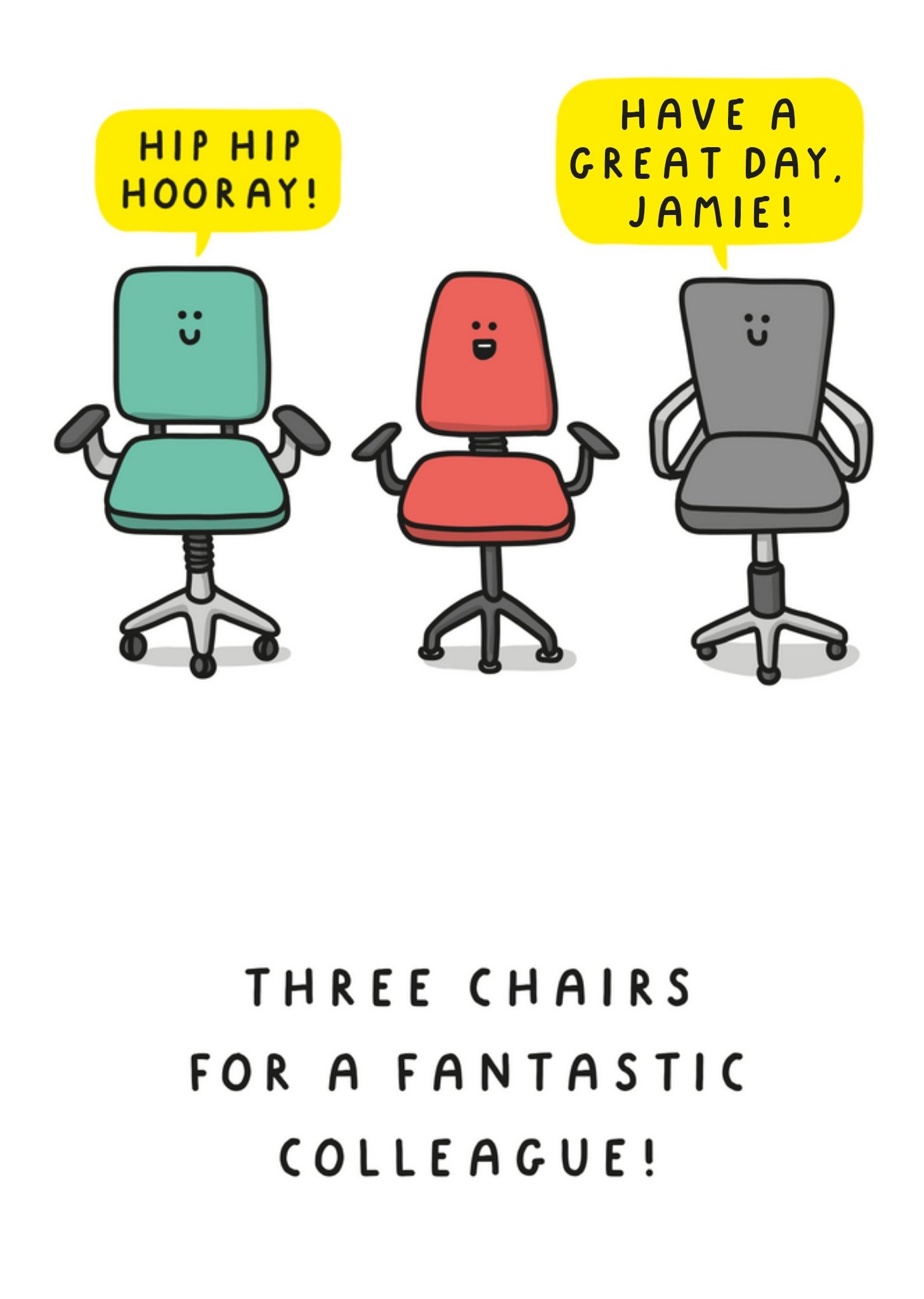 Three Chairs For A Fantastic Colleague Funny Pun Birthday Card Ecard