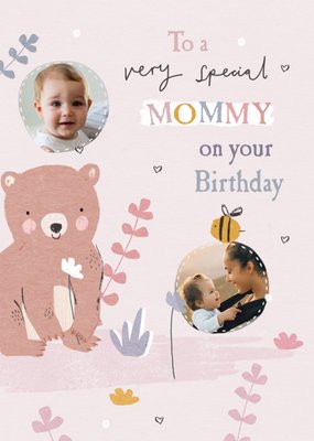 Bear Illustration Very Special Mommy Birthday Photo Upload Card