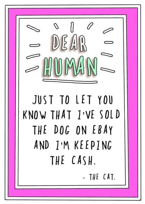 Humourous Handwritten Text With A Pink Border From The Cat Card