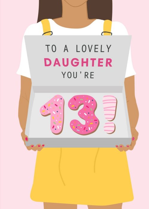 Illustrated To A Lovely Daughter Youre 13 Card