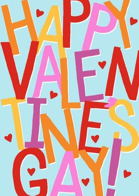 Large Colourful Typography On A Blue Background Valentine's Gay Card