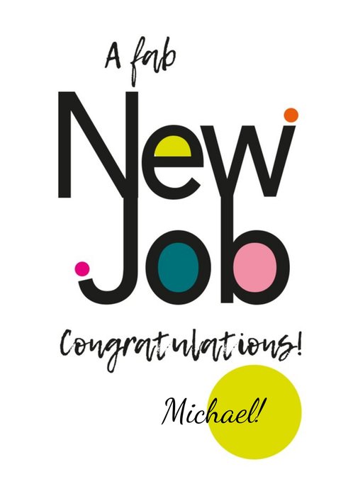Papagrazi Bright Typographic New Job Congratulations Card