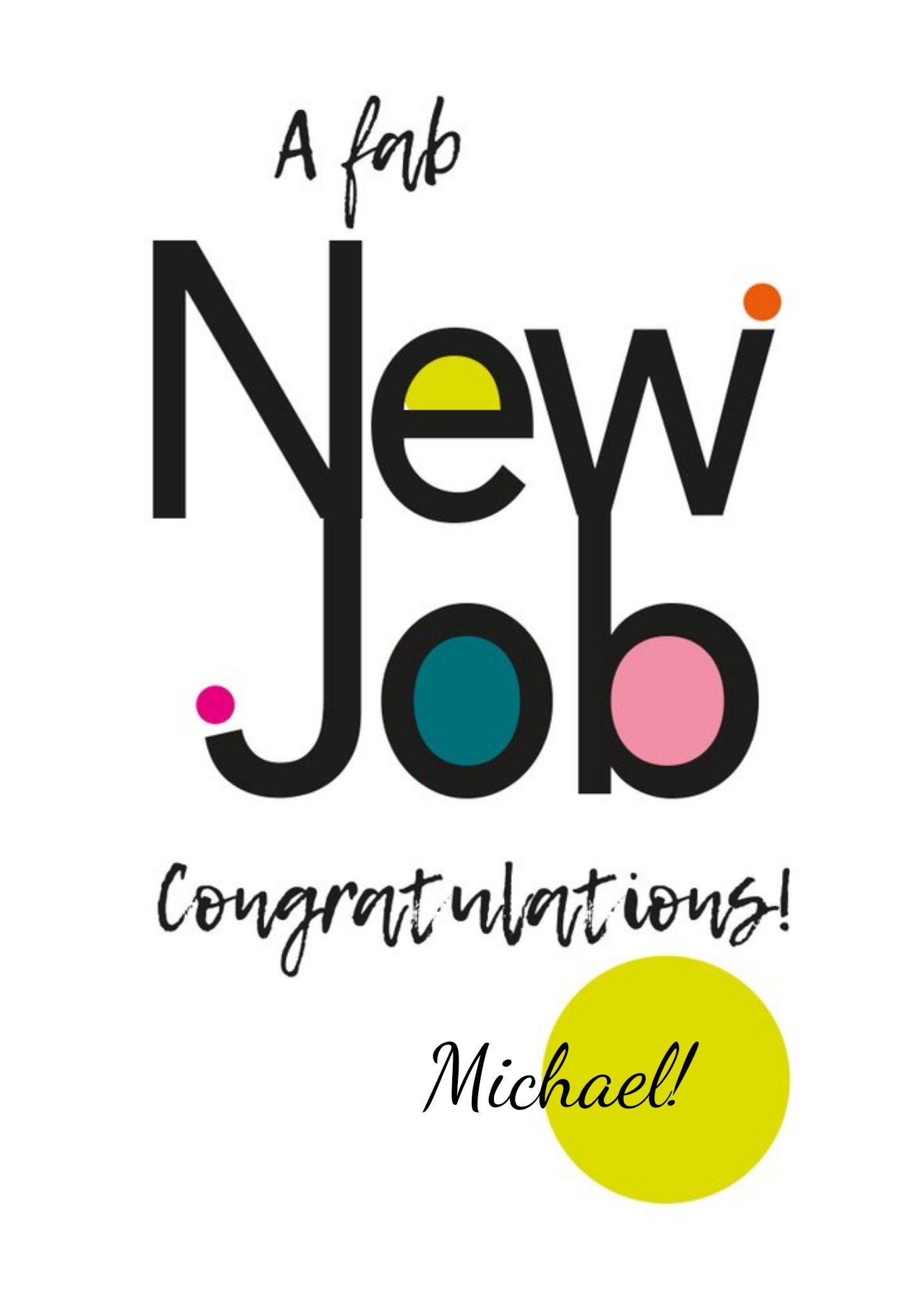 Papagrazi Bright Typographic New Job Congratulations Card Ecard