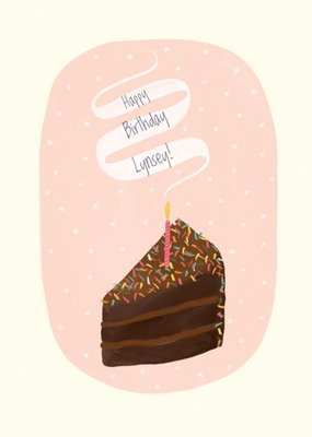 Slice Of Chocolate Cake Personalised Birthday Card