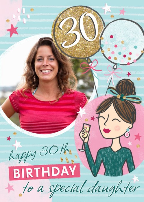 Party Themed 30th Birthday Photo upload Card For A Special Daughter