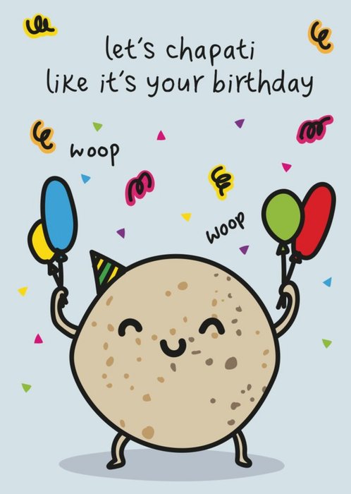Illustration Let's Chapati Like It's Your Birthday Card