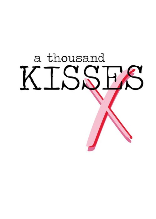 A Thousand Kisses Card