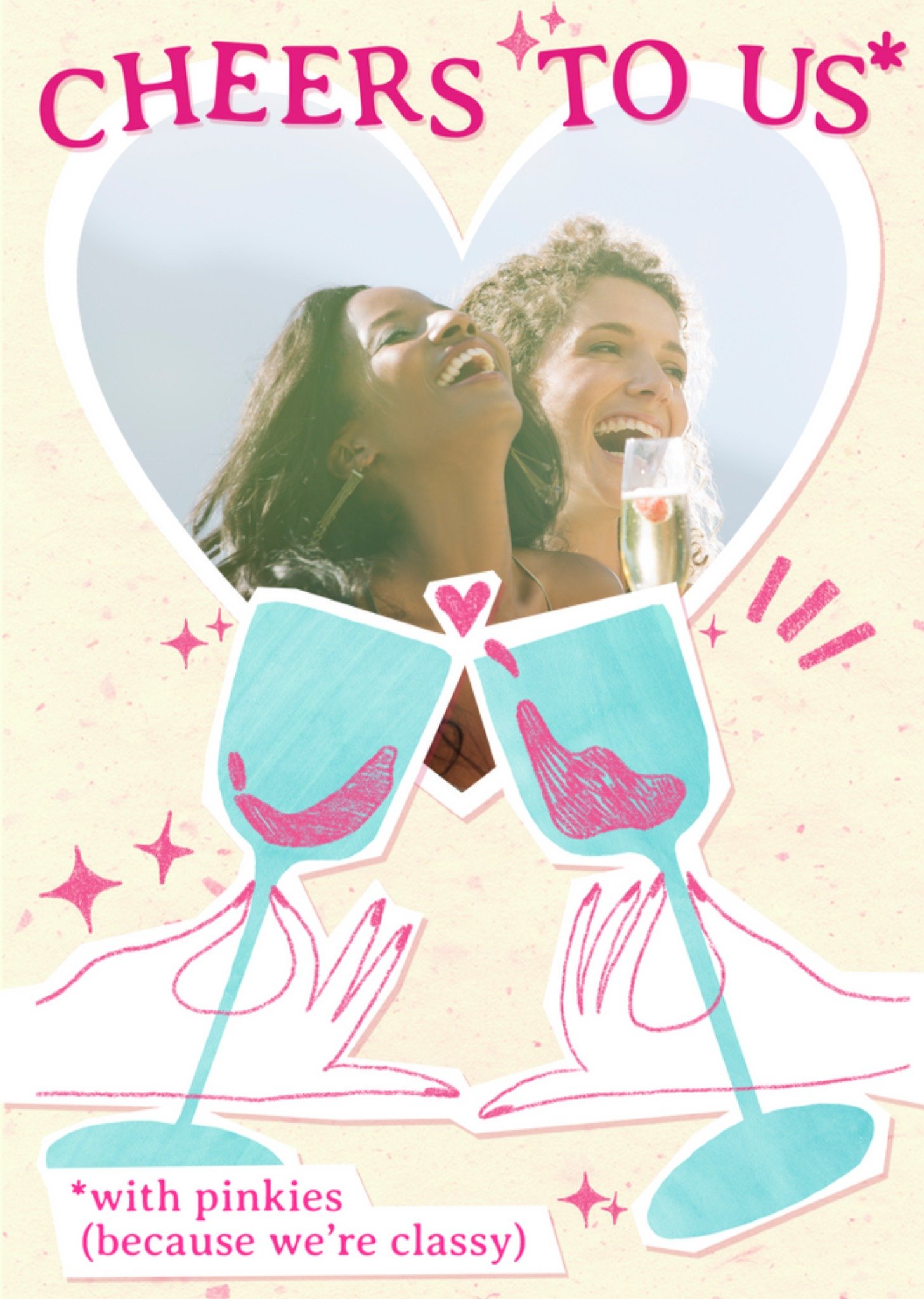 Moonpig Cheers To Us With Pinkies Funny Classy Friendship Photo Upload Card, Large