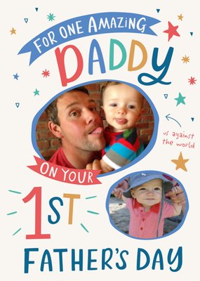 Oval Photo Frames Surrounded By Stars With Fun Typography First Father's Day Photo Upload Card