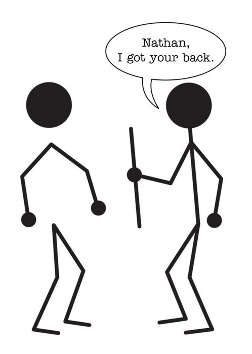 I Got Your Back Funny Personalised Birthday Card