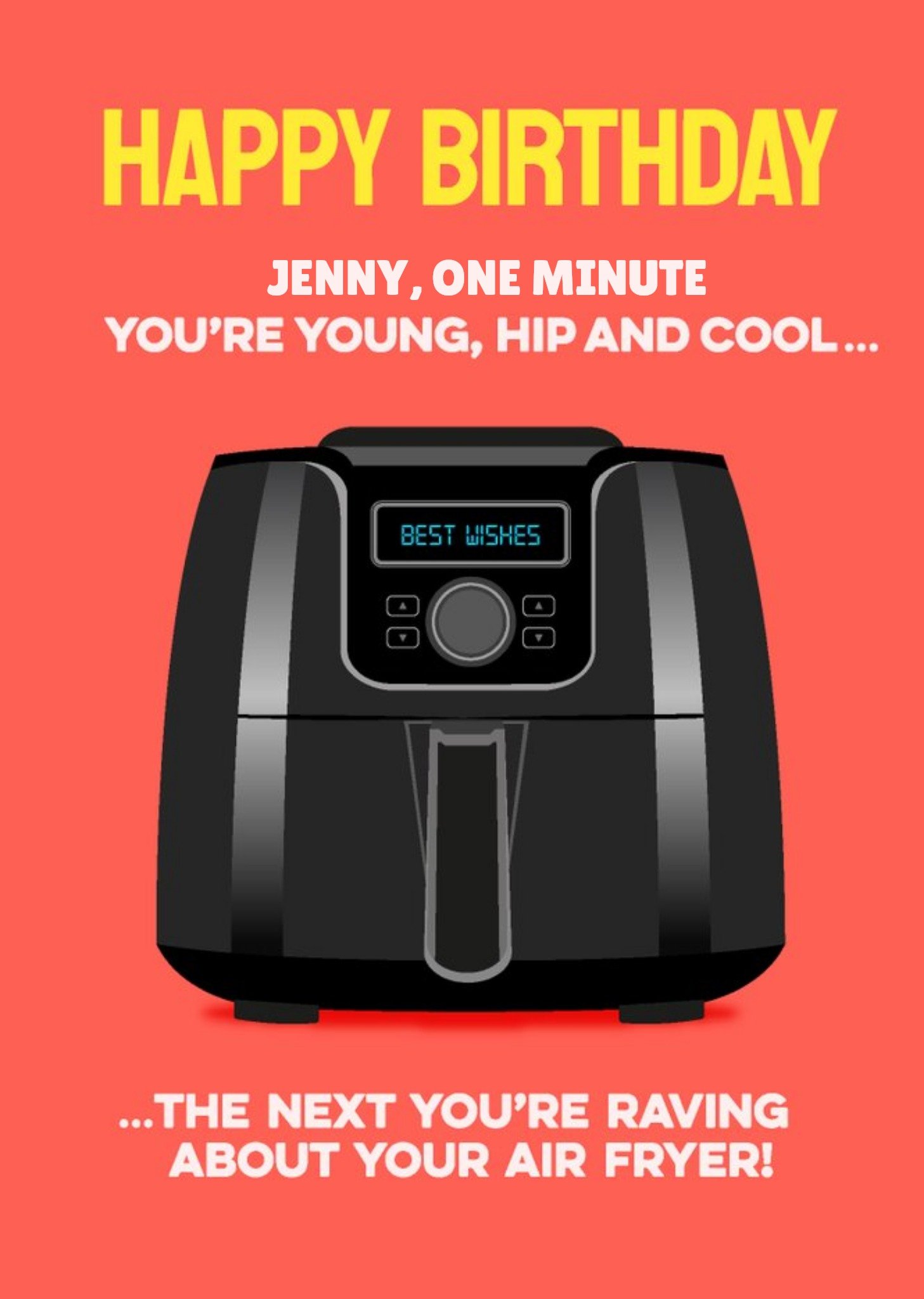 Moonpig Raving About Your Air Fryer Birthday Card Ecard
