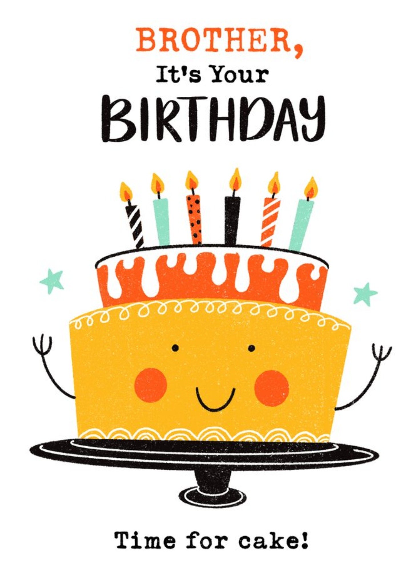 Moonpig Bright Fun Illustration Of A Birthday Cake. Brother It's Time For Cake Card, Large