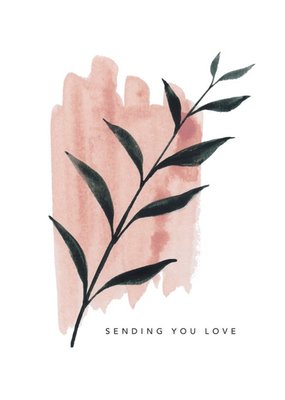 Joy Jen Studio Watercolour Botanic Sending You Love Sympathies Card