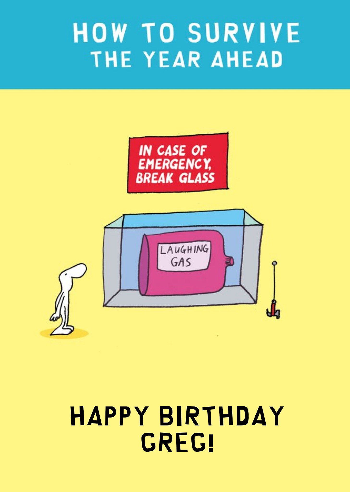 Illustration Of A Character With A Break Glass Emergency Box With Laughing Gas Bottle Birthday Card Ecard