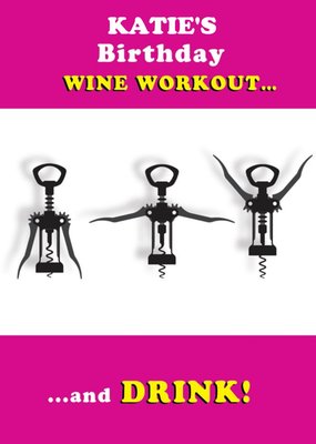 Wine Workout And Drink Personalised Happy Birthday Card