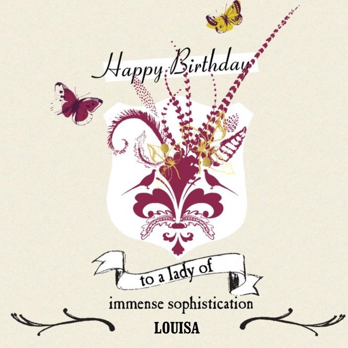 To A Lady Of Immense Sophistication Personalised Happy Birthday Card