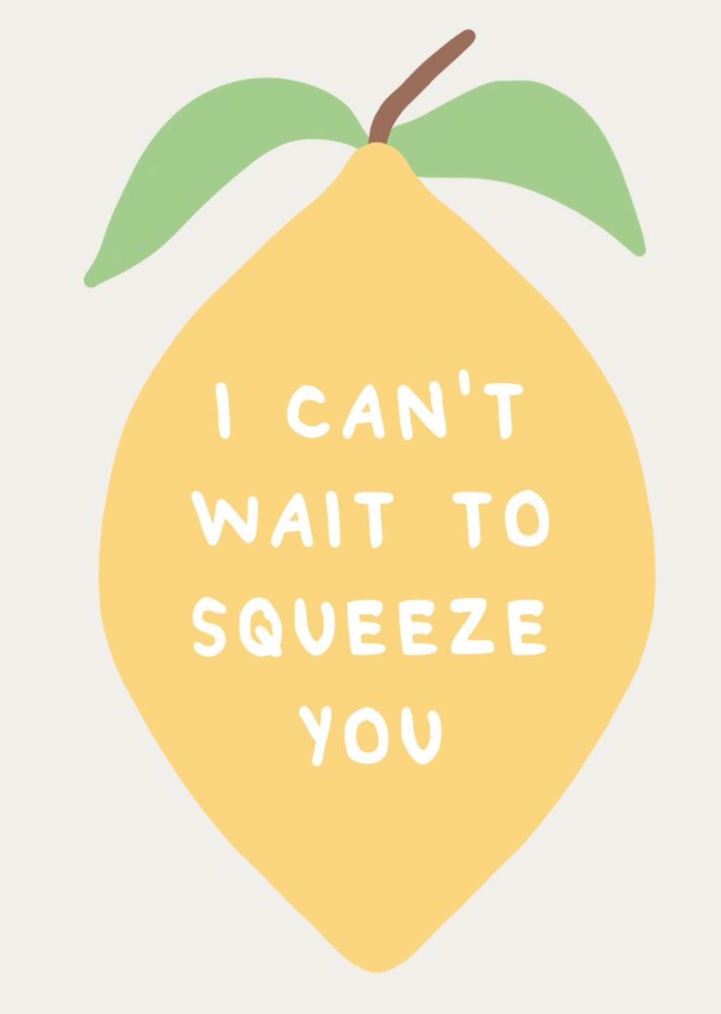 Moonpig I Cant Wait To Squeeze You Lemon Card, Large