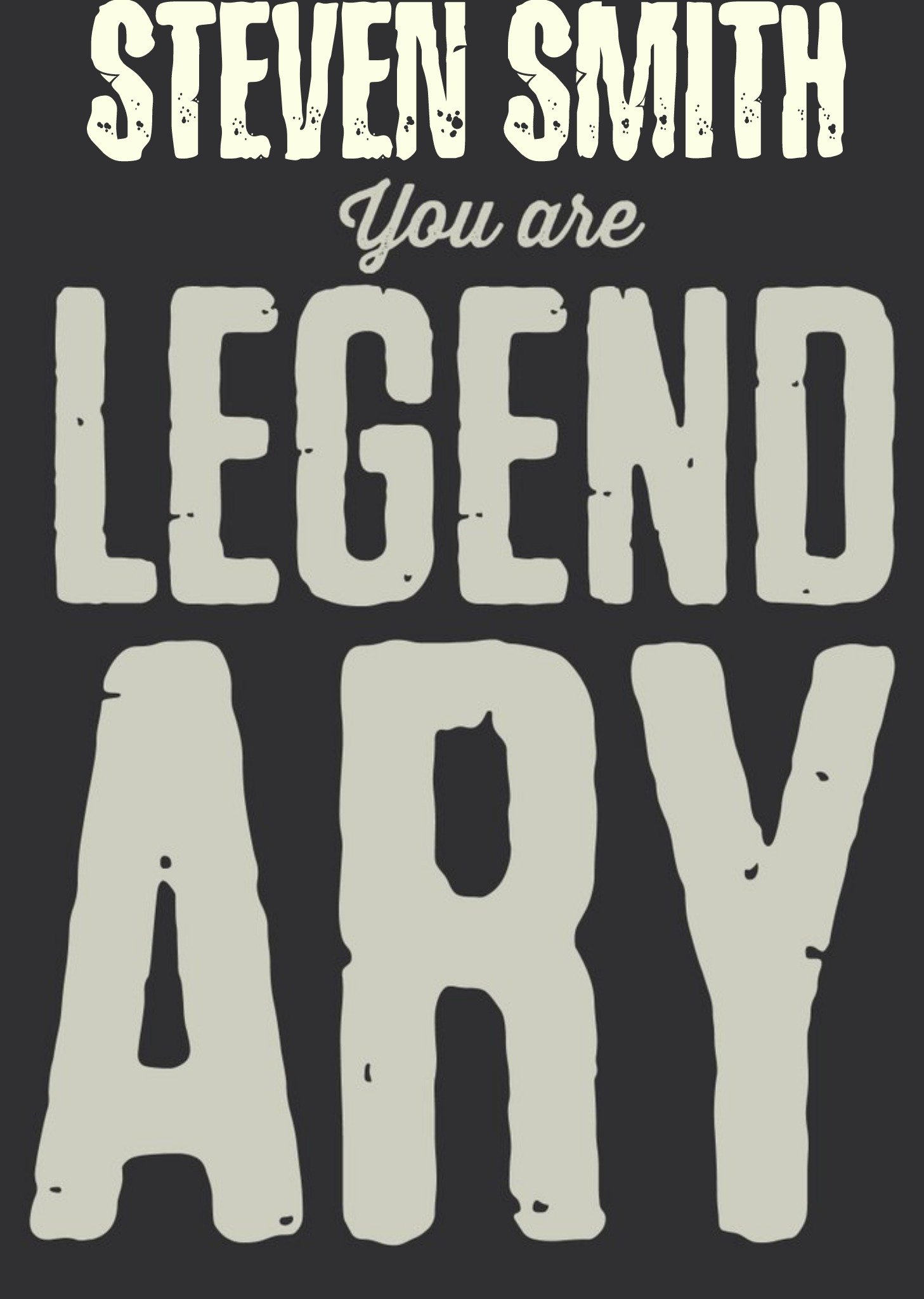 You Are Legendary Ecard