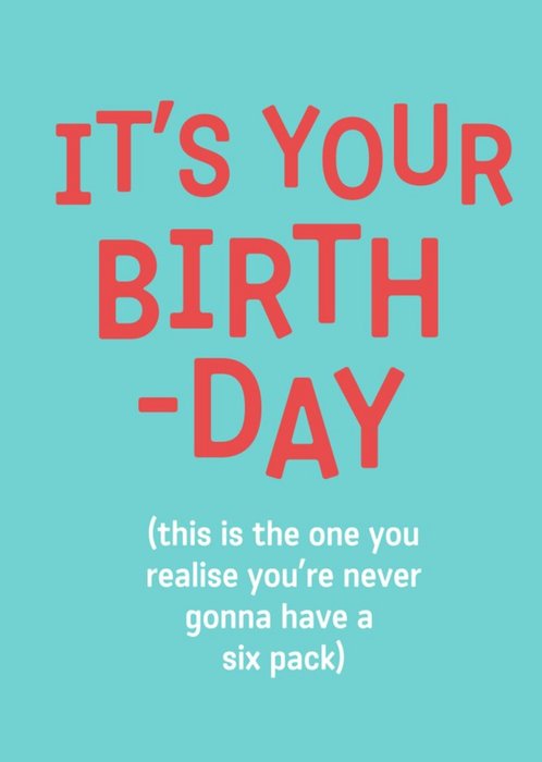 Its Your Birth-day Typography Birthday Card