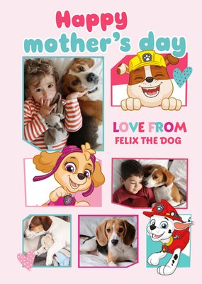 Paw Patrol From the Dog Happy Mother's Day Photo upload Card