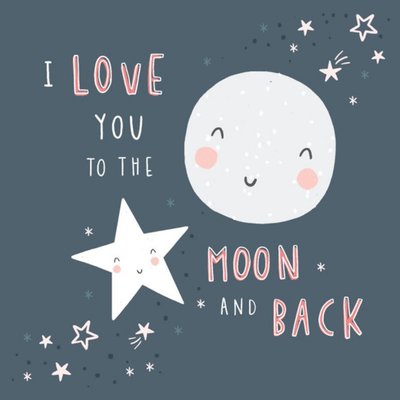 Cute Illustrated Love You to the Moon and Back Card